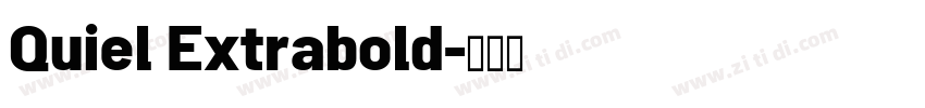 Quiel Extrabold字体转换